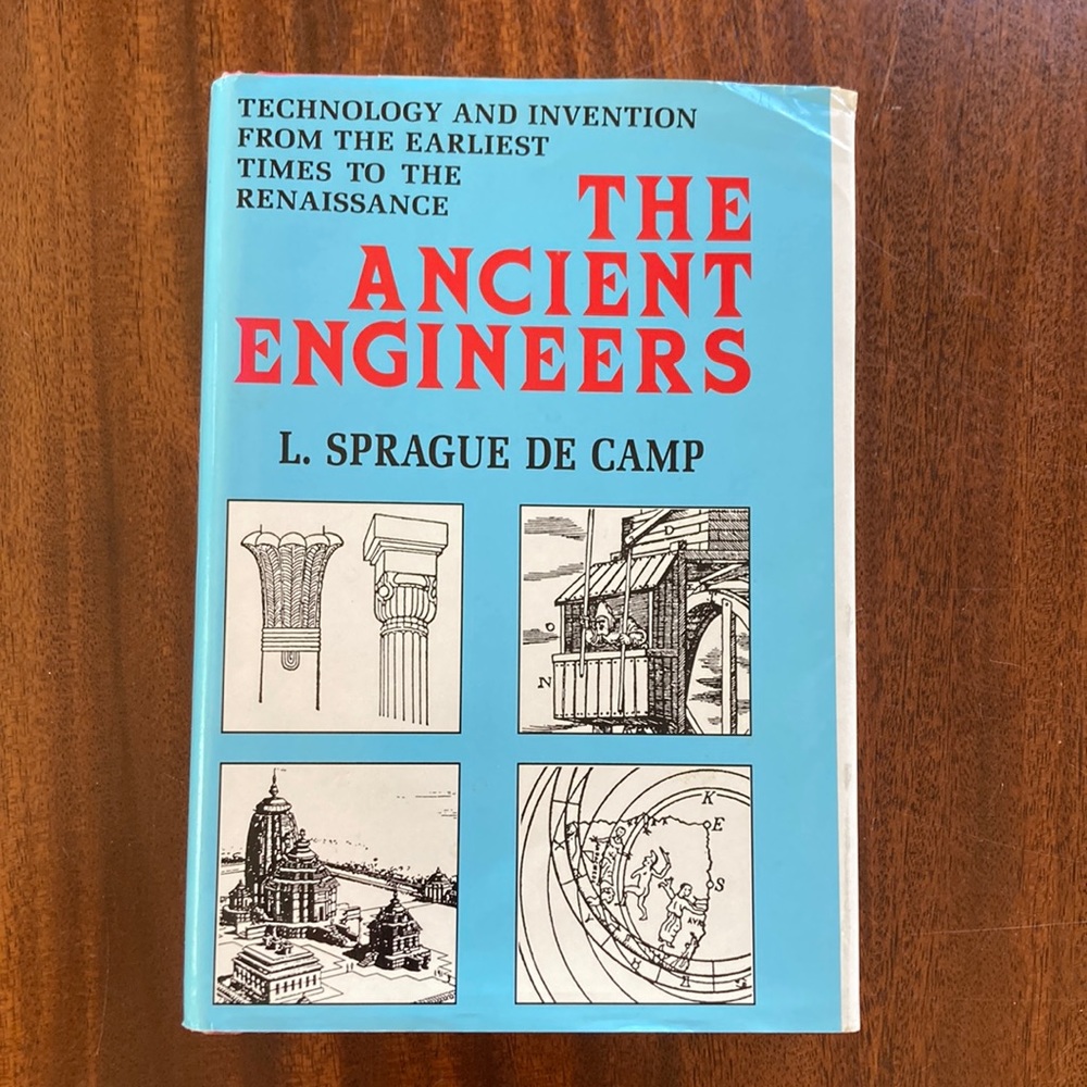 Barnes & Noble Books The Ancient Engineers by L. S Prague De Camp Hard Cover